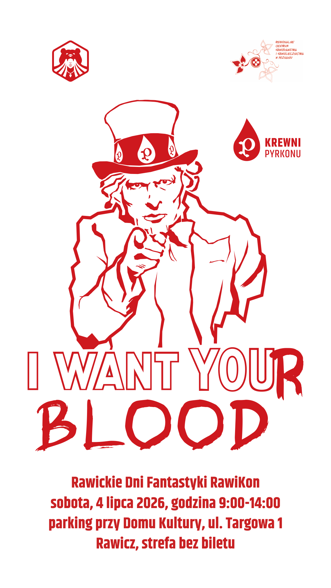 Plakat: „I want your blood” – zbiórka krwi Krewni Pyrkonu na RawiKonie, sobota 4 lipca 2026, 9:00–14:00, parking przy Domu Kultury, ul. Targowa 1